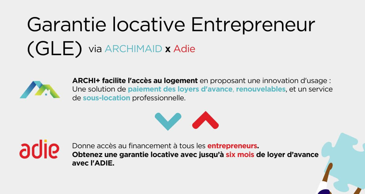 Garantie Locative Entrepreneur – Archimaid et Adie